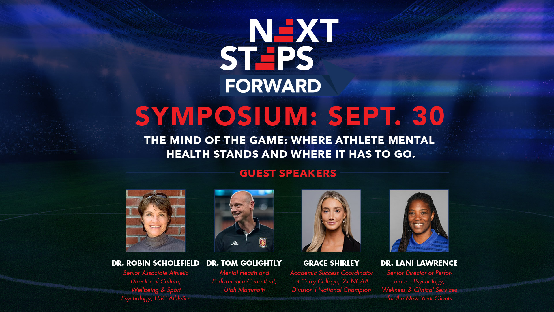 Next Steps Forward Symposium: The Mind of the Game, Sept. 30